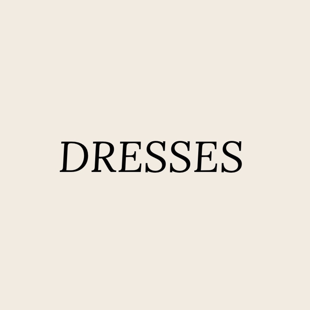 Dresses